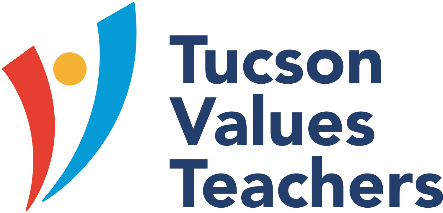 Tucson Values Teachers Tucson Regional Educator Collaborative